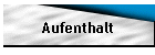 Aufenthalt