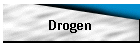 Drogen