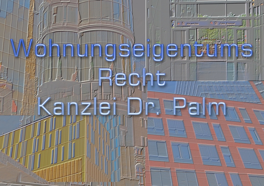 Wohnungseigentumsrecht Kanzlei Dr. Palm